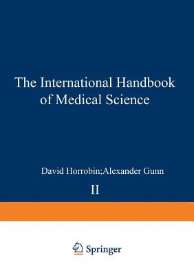 The International Handbook of Medical Science - Horrobin, David F (Editor)