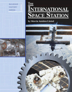 The International Space Station - Lusted, Marcia Amidon