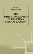 The Internationalization of the German Political Economy: Evolution of a Hegemonic Project