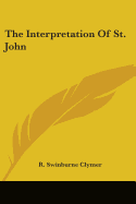 The Interpretation of St. John