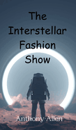 The Interstellar Fashion Show