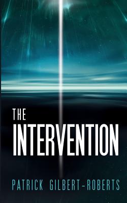 The Intervention - Gilbert-Roberts, Patrick E