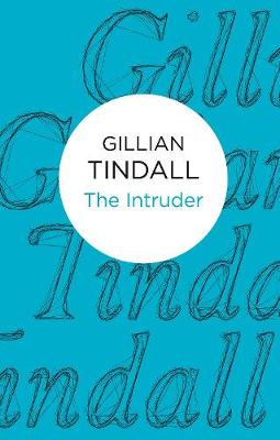 The Intruder - Tindall, Gillian