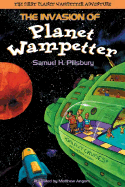 The Invasion of Planet Wampetter