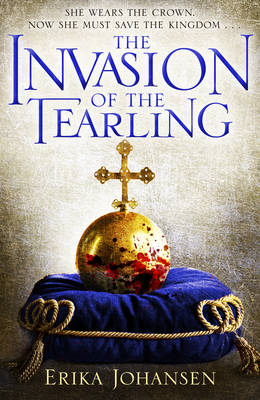 The Invasion of the Tearling - Johansen, Erika