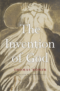 The Invention of God