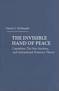 The Invisible Hand of Peace