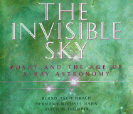 The Invisible Sky: ROSAT and the Age of X-Ray Astronomy