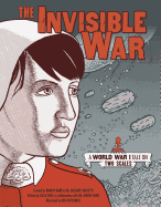 The Invisible War: A World War I Tale on Two Scales