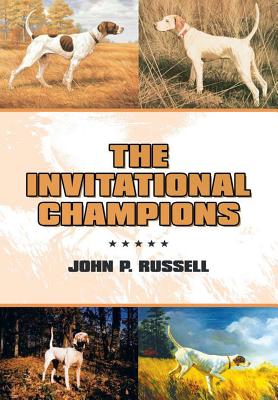 The Invitational Champions - Russell, John P