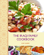 The Iraqi Family Cookbook