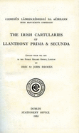 The Irish Cartularies of Llanthony Prima and Secunda - Brooks, Eric St John (Editor)