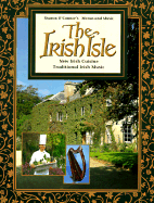 The Irish Isle: New Irish Cuisine