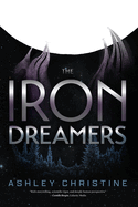The Iron Dreamers