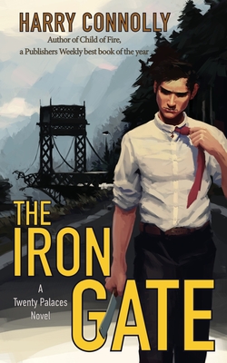 The Iron Gate - Connolly, Harry