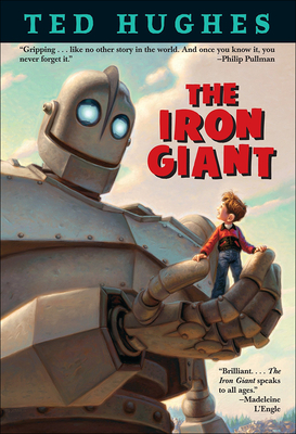 The Iron Giant - Hughes, Ted
