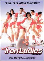 The Iron Ladies - Yongyoot Thongkonthun