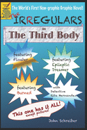 The Irregulars: The Third Body