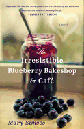 The Irresistible Blueberry Bakeshop & Cafe