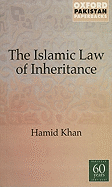 The Islamic Law of Inheritance: A Comparative Study of Recent Reforms in Muslim Countries