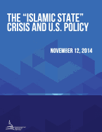 The "Islamic State" Crisis and U.S. Policy
