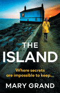 The Island: A heart-stopping psychological thriller that will keep you hooked