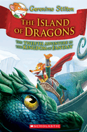 The Island of Dragons (Geronimo Stilton the Kingdom of Fantasy #12)