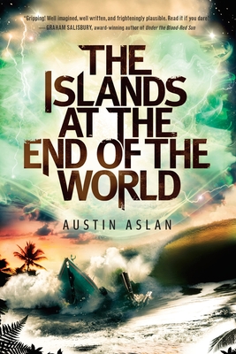 The Islands at the End of the World - Aslan, Austin