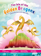 The Isle of the Golden Dragons: Grand Duchess Evelyn and the Legless Dragon