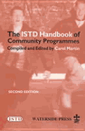 The Istd Handbook of Community Programmes: Second Edition - Matrtin, and Martin, Carol (Editor)