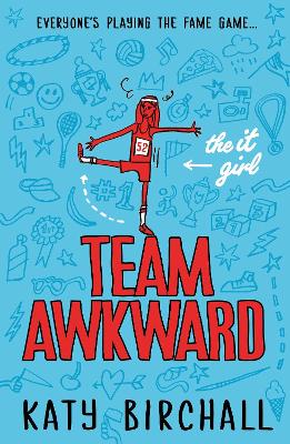 The It Girl: Team Awkward - Birchall, Katy