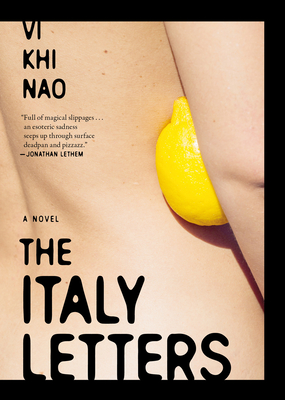 The Italy Letters - Nao, VI Khi