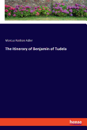 The Itinerary of Benjamin of Tudela