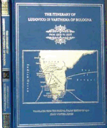 The Itinerary of Ludovico Di Varthema of Bologna from 1502 to 1508 as Translated from the Original Italian Edition of 1510