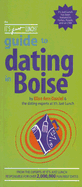 The It's Just Lunch! Guide to Dating in Boise