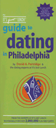 The It's Just Lunch! Guide to Dating in Philadelphia