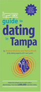 The It's Just Lunch Guide to Dating in Tampa