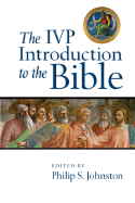 The IVP Introduction to the Bible