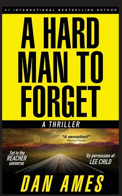 The Jack Reacher Cases (a Hard Man to Forget) - Ames, Dan