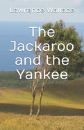 The Jackaroo and the Yankee