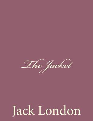 The Jacket - London, Jack