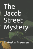 The Jacob Street Mystery