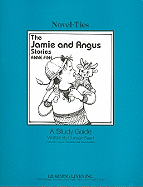 The Jamie and Angus Stories: A Study Guide