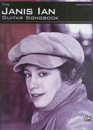 The Janis Ian Guitar Songbook: Guitar Tab - Ian, Janis