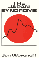 The Japan Syndrome: Symptoms, Ailments and Remedies