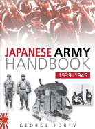 The Japanese Army Handbook 1935-1945