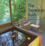 The Japanese Bath - Smith, Bruce, and Yamamoto, Yoshiko