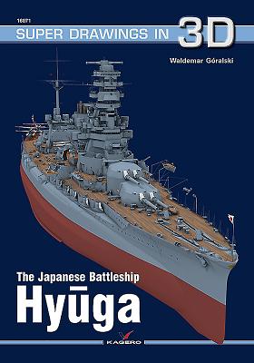 The Japanese Battleship Hyuga - Gralski, Waldemar