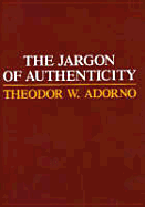 The Jargon of Authenticity