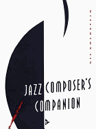 The Jazz Composer's Companion